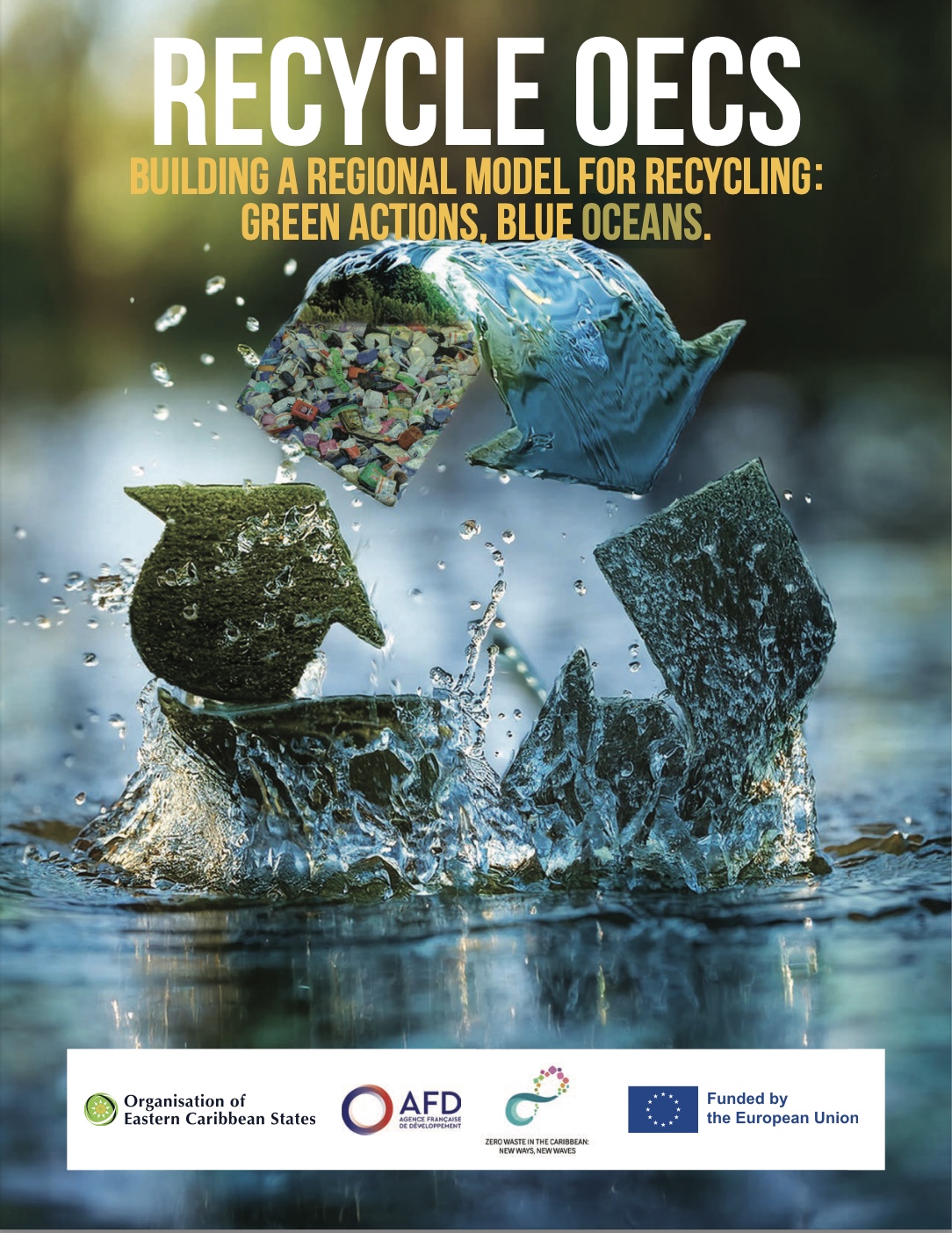 OECS Case Study Demonstrates Transformative Regional Recycling Solutions